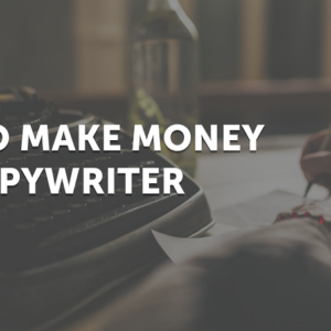 Earn Money from Freelance Copywriter