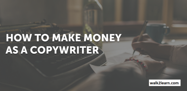 Earn Money from Freelance Copywriter